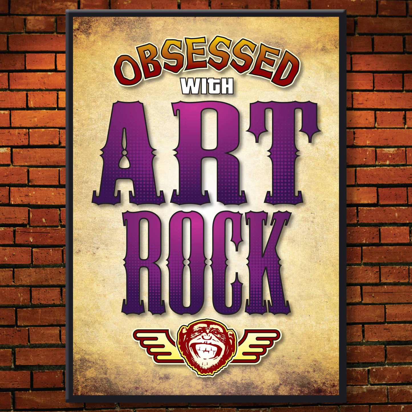 Art Rock - Obsessed Art Poster + Birthday / Greetings Card