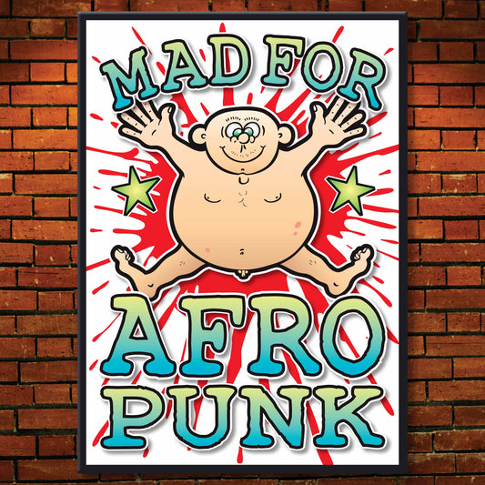 Afro Punk Art Print / Mad For Music Poster / Wall Décor