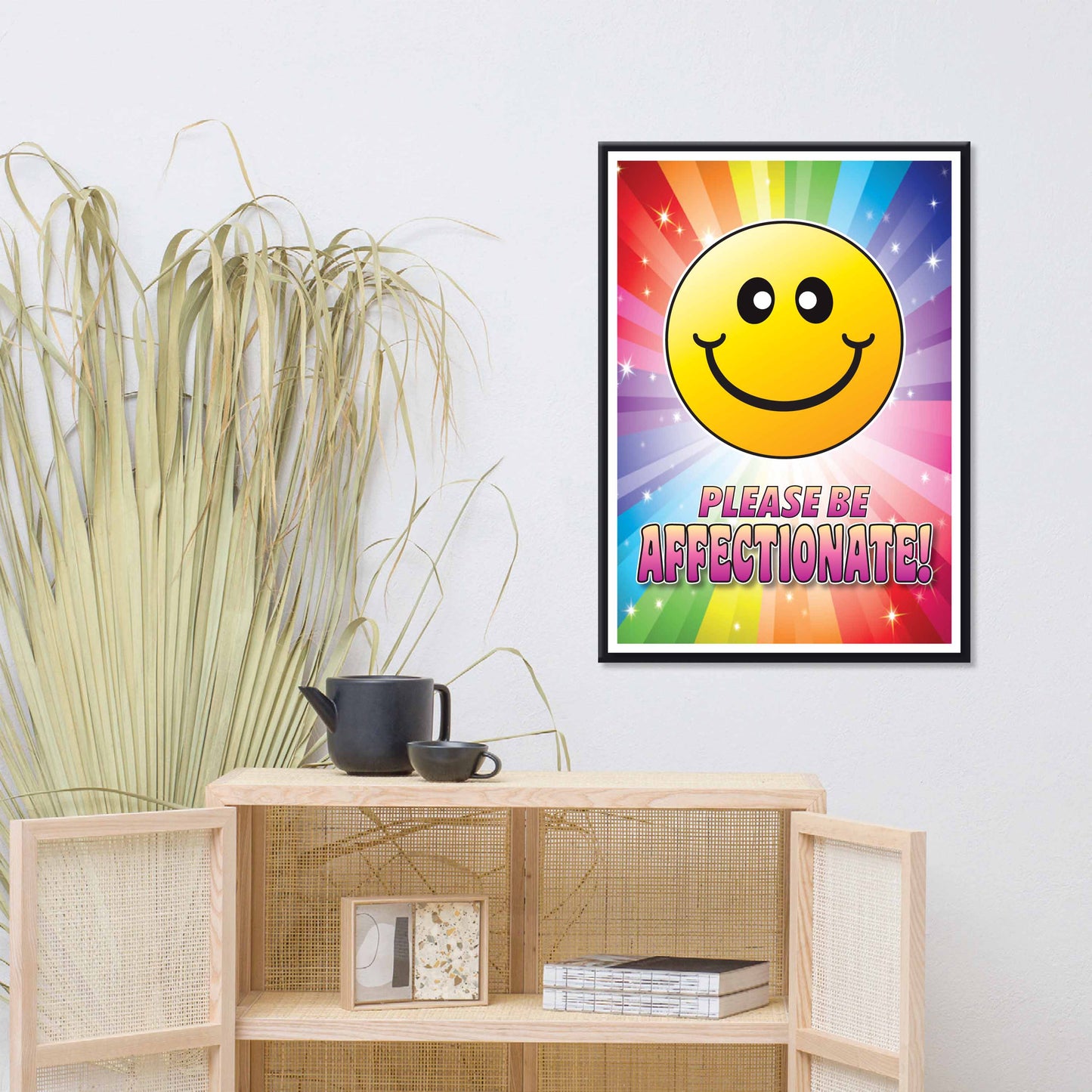 Please Be Affectionate Inspirational Wall Art