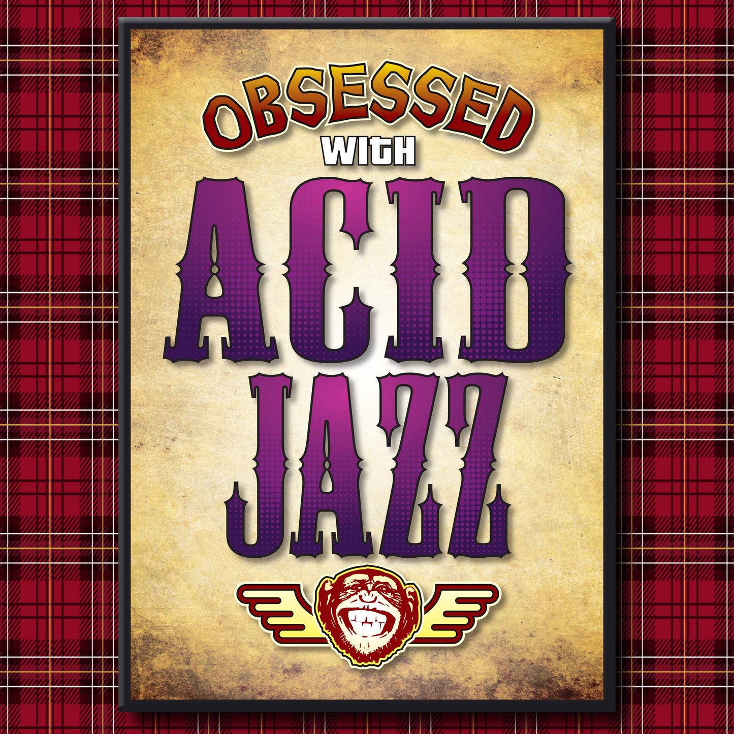 Acid Jazz - Obsessed Art Poster + Birthday / Greetings Card