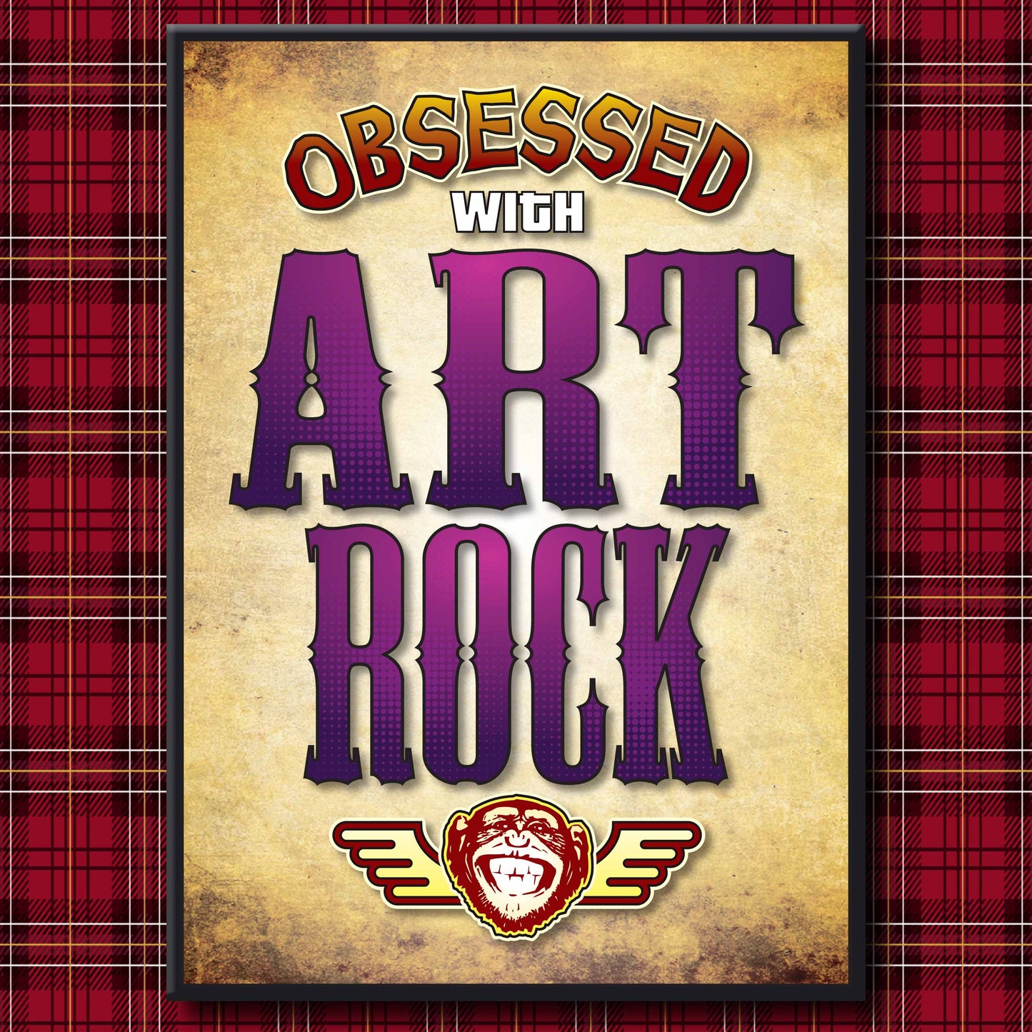 Art Rock - Obsessed Art Poster + Birthday / Greetings Card
