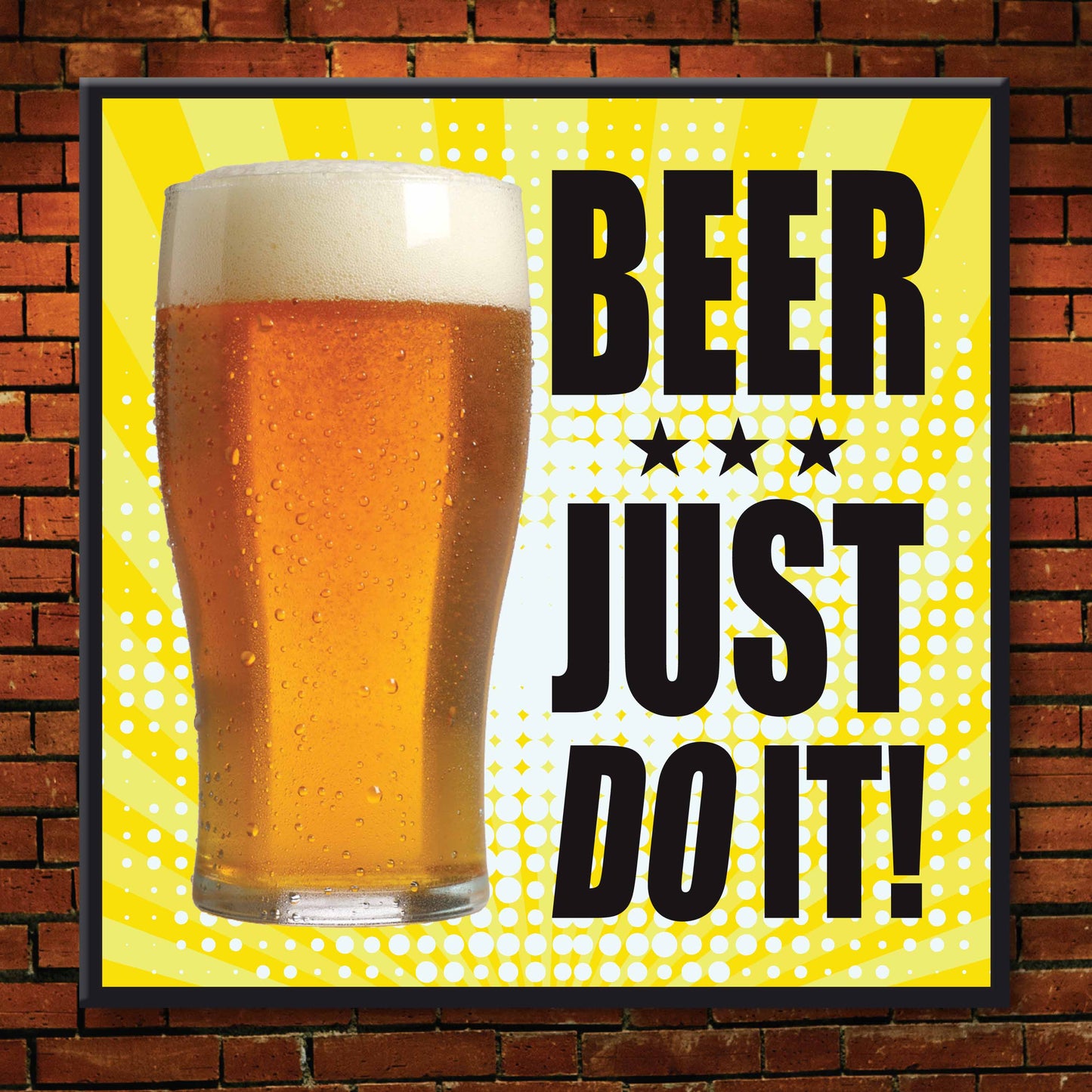 Beer...Just Do It! Art Print + Badge + Bottle Opener + Birthday Card