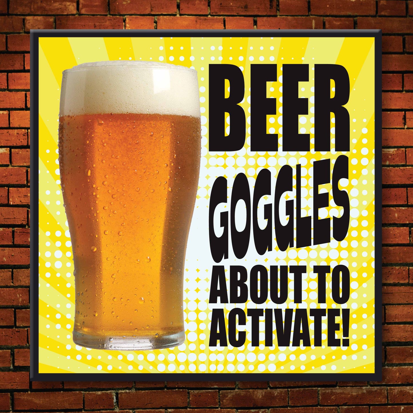 Beer Goggles Art Print + Badge + Bottle Opener + Birthday Card