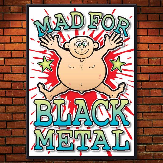 Black Metal Art Print / Mad For Music Poster / Wall Décor