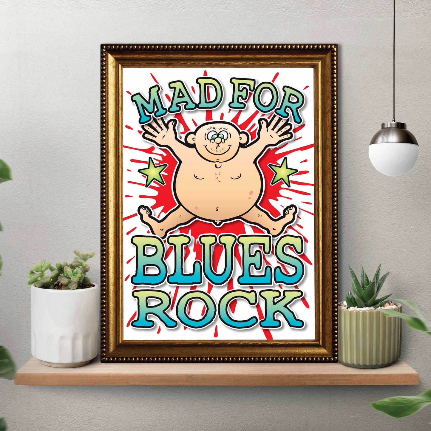 Blues Rock Art Print / Mad For Music Poster / Wall Décor