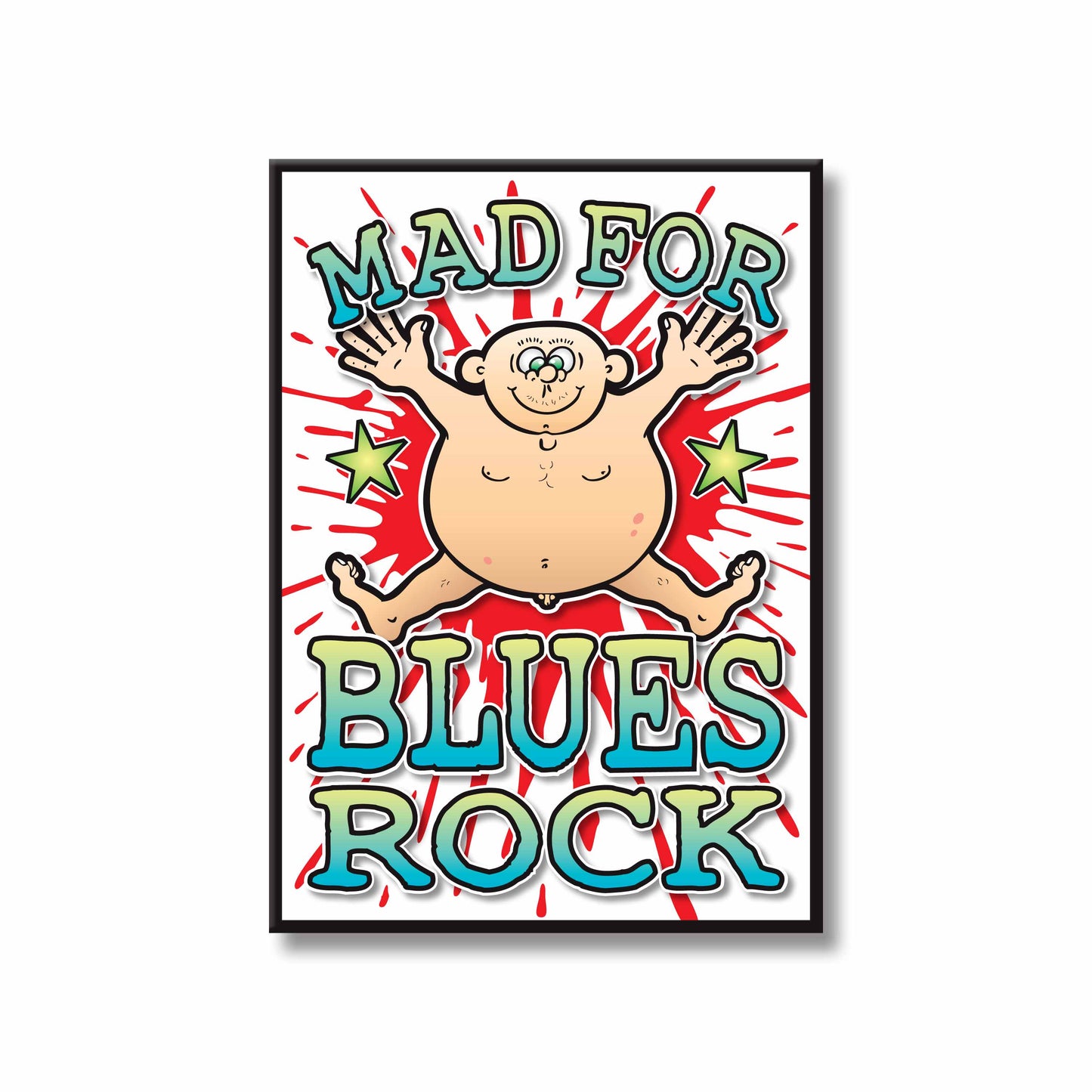 Blues Rock Art Print / Mad For Music Poster / Wall Décor