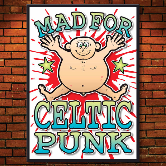 Celtic Punk Art Print / Mad For Music Poster / Wall Décor