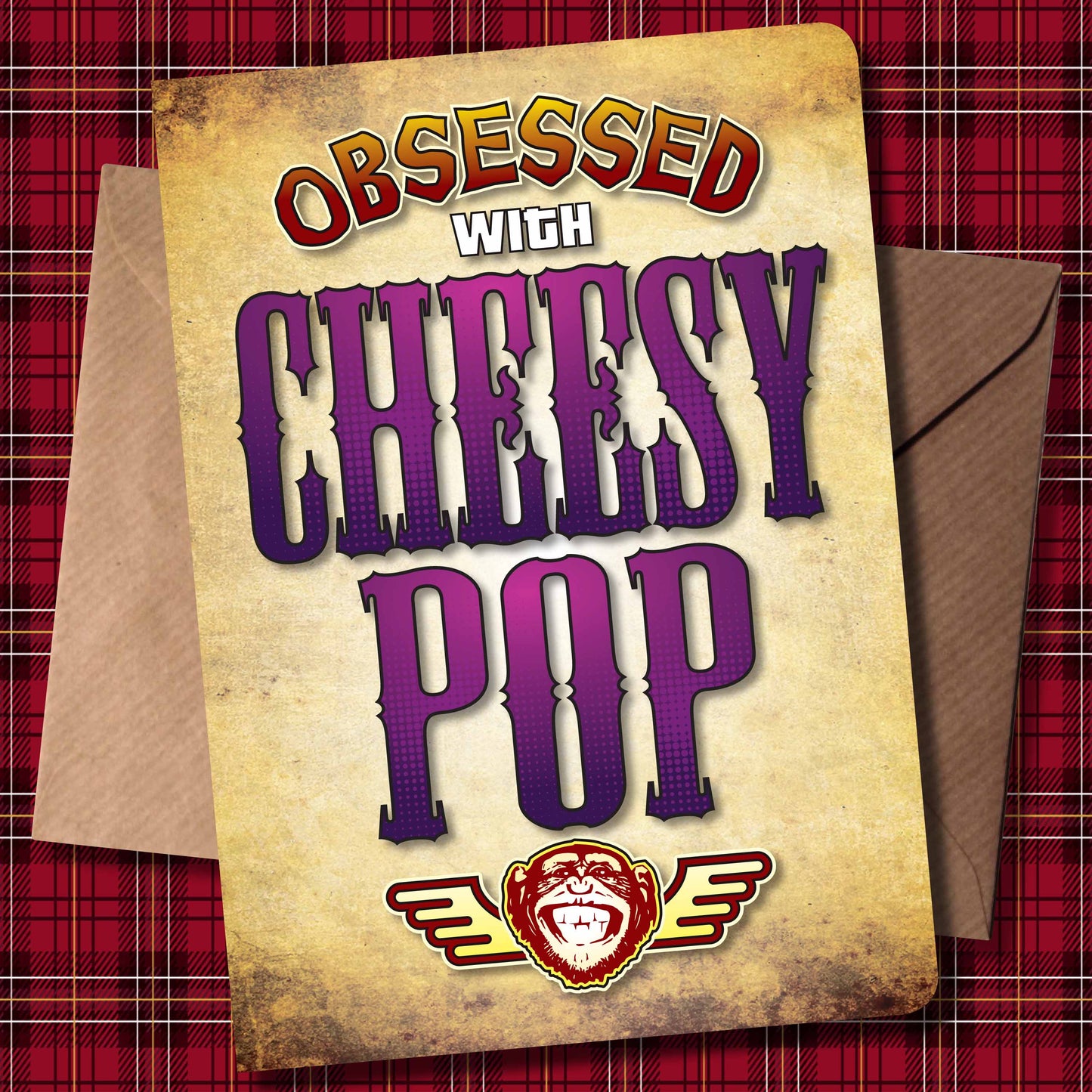 Cheesy Pop - Obsessed Art Poster + Birthday / Greetings Card