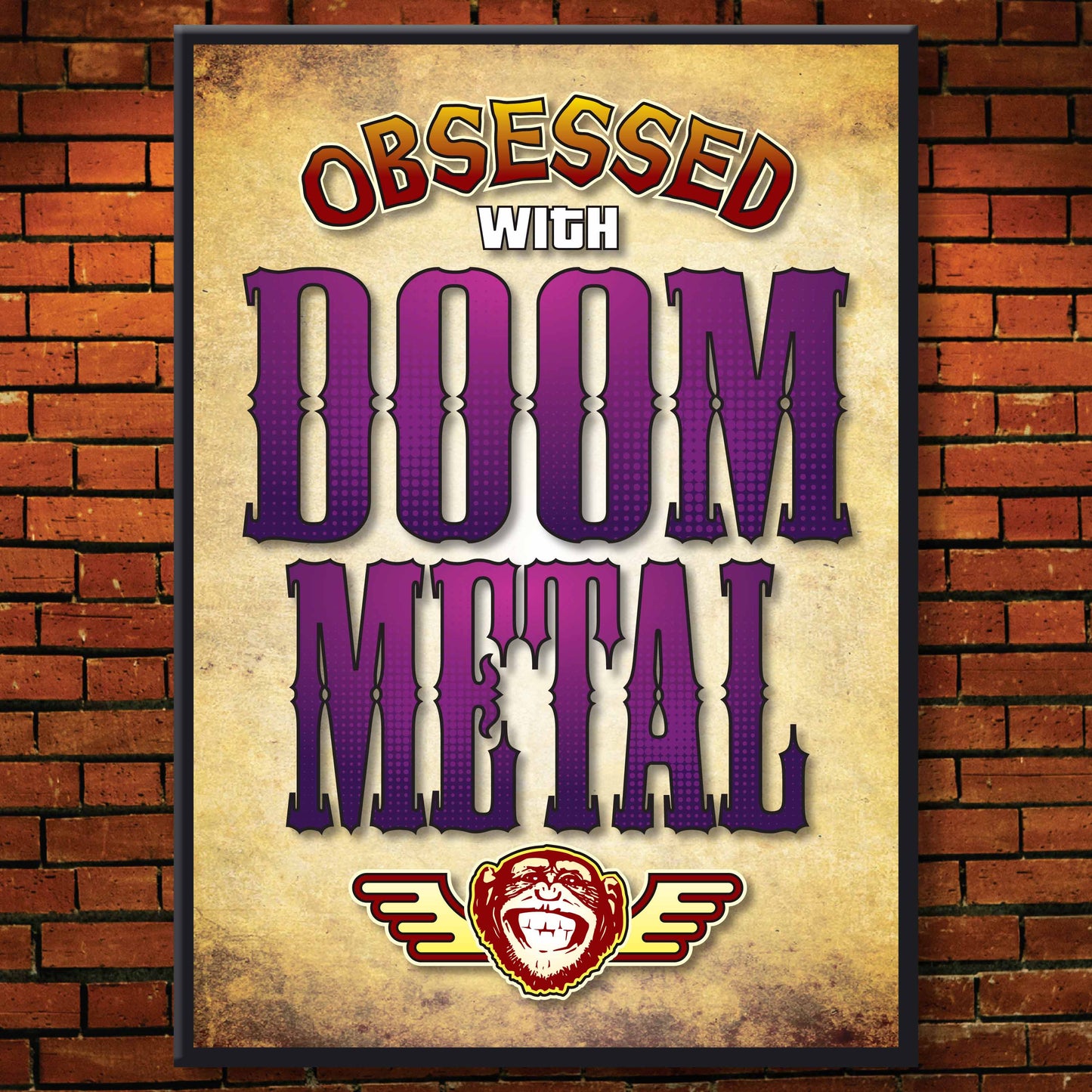 Doom Metal - Obsessed Art Poster + Birthday / Greetings Card