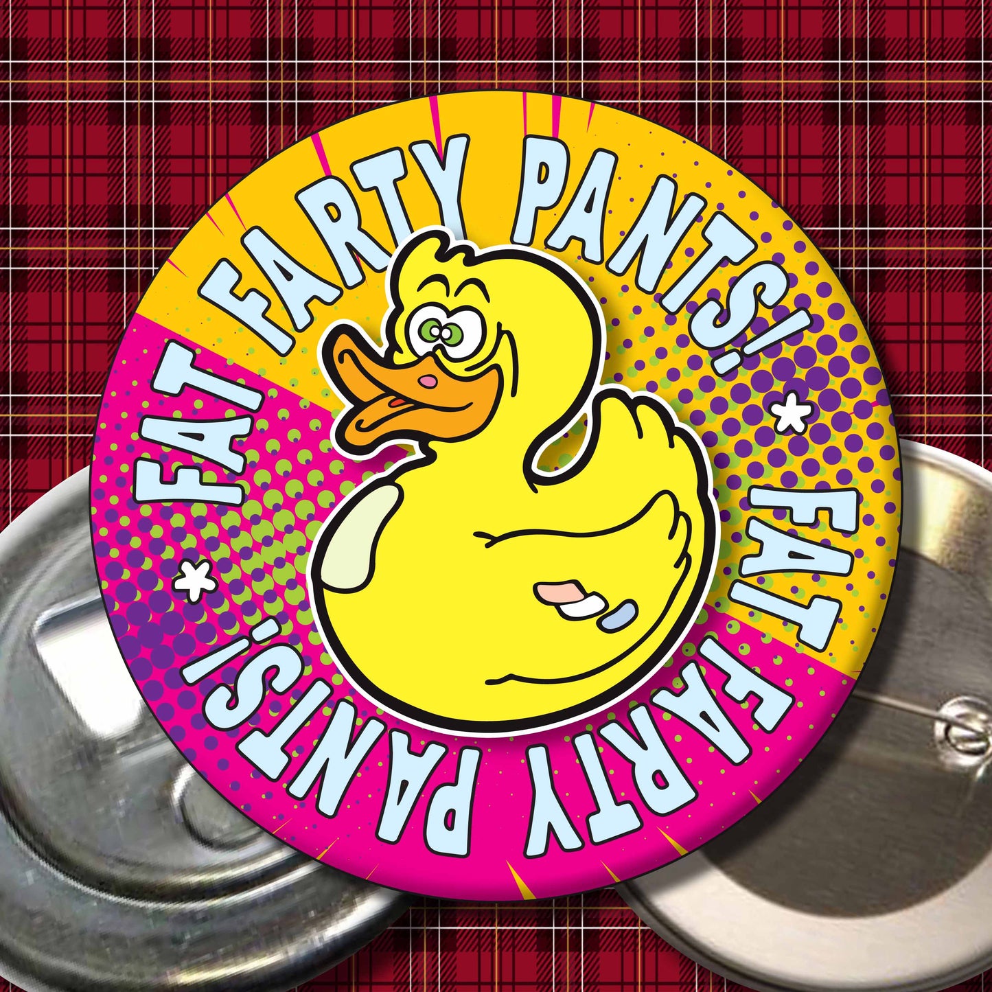 Fat Farty Pants! Metal Pin Badge + Bottle Opener