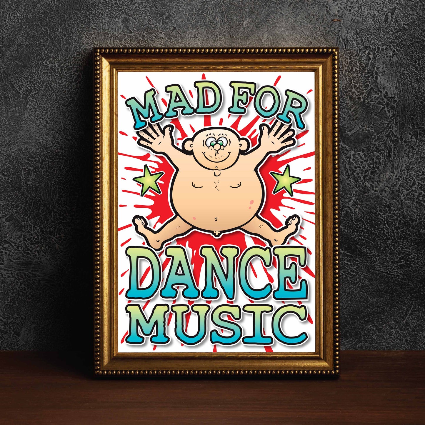 Dance Music Art Print / Mad For Music Poster / Wall Décor