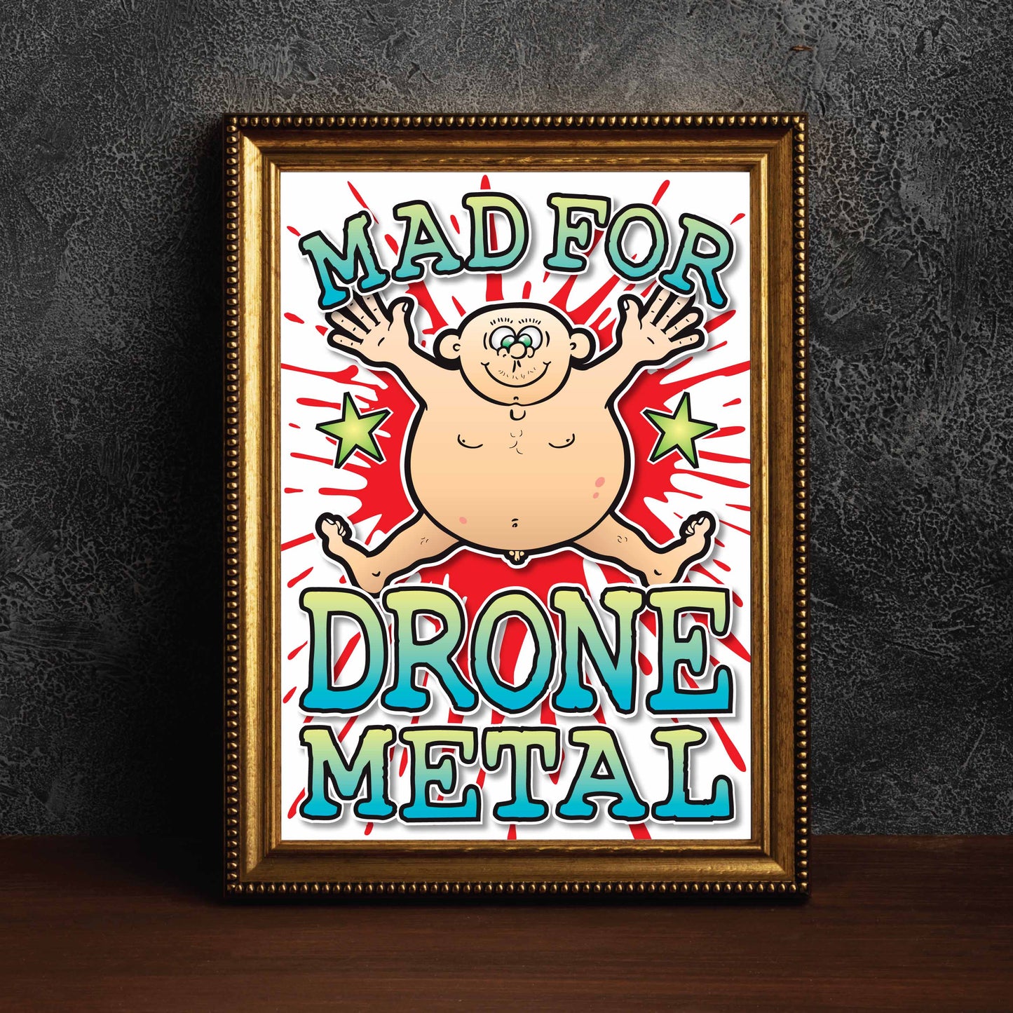 Drone Metal Art Print / Mad For Music Poster / Wall Décor