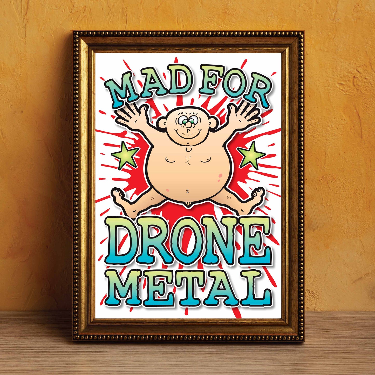 Drone Metal Art Print / Mad For Music Poster / Wall Décor