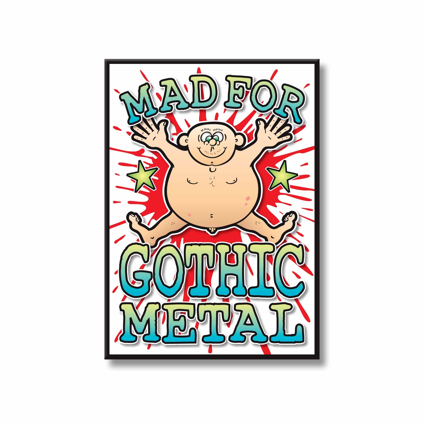 Gothic Metal Art Print / Mad For Music Poster / Wall Décor