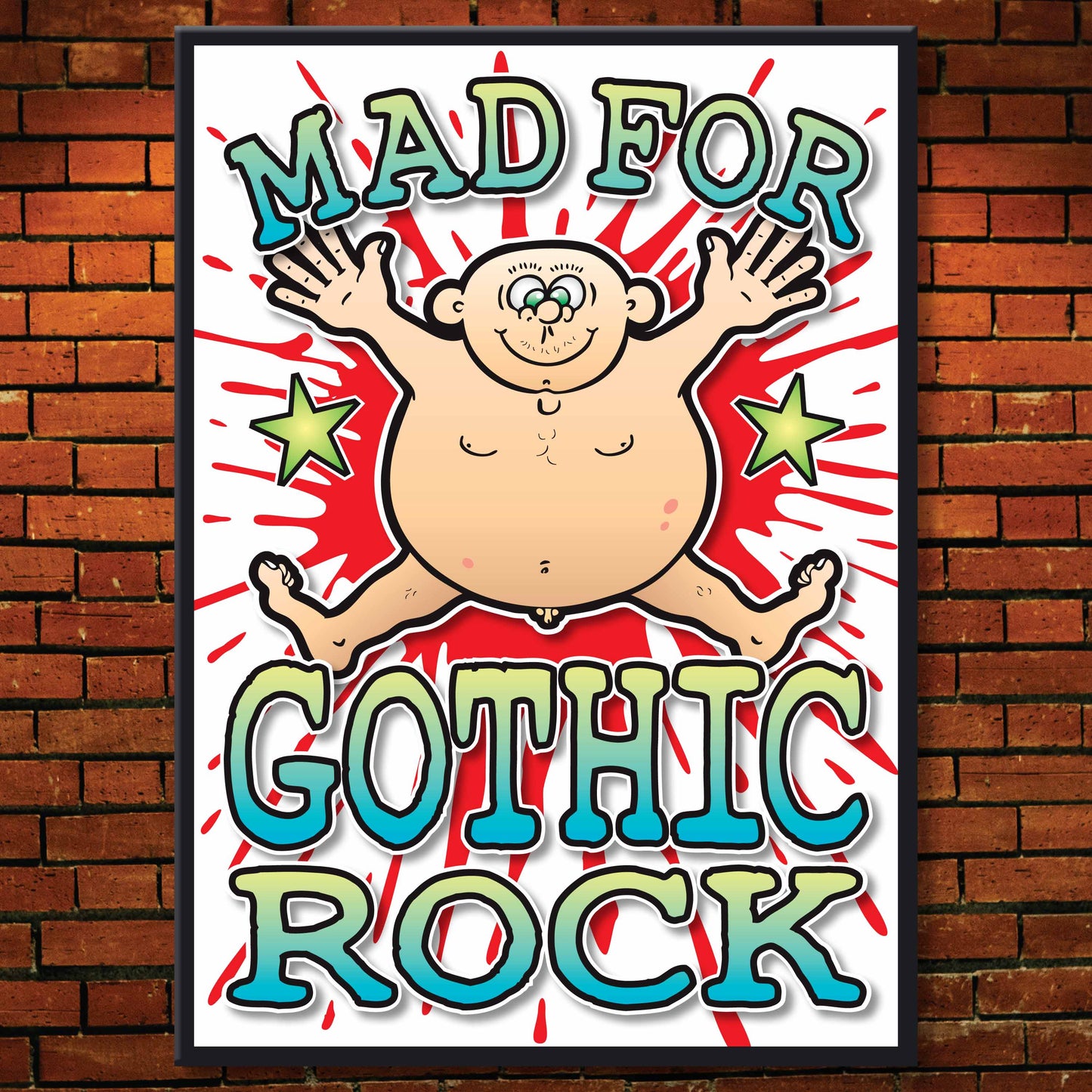 Gothic Rock Art Print / Mad For Music Poster / Wall Décor