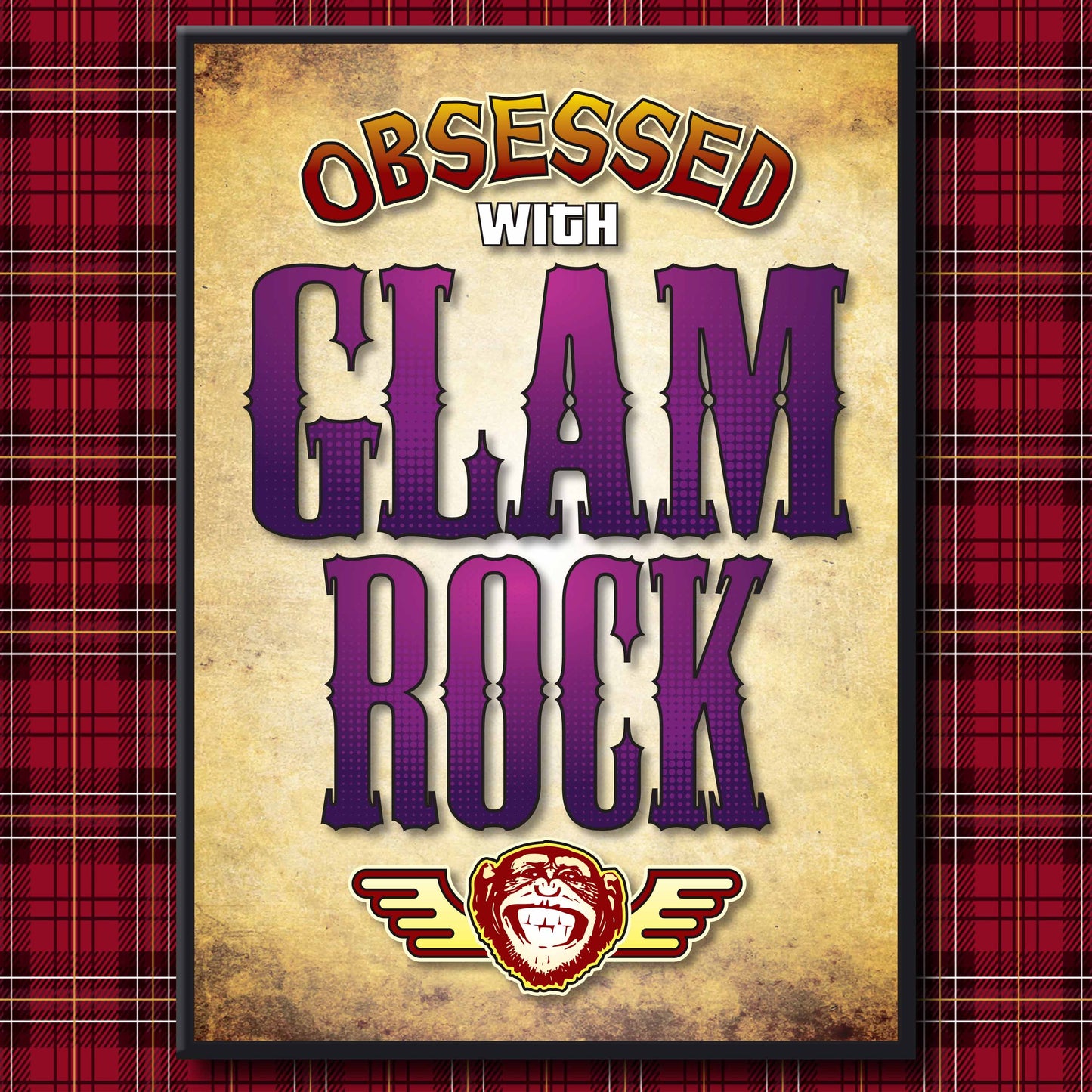 Glam Rock - Obsessed Art Poster + Birthday / Greetings Card