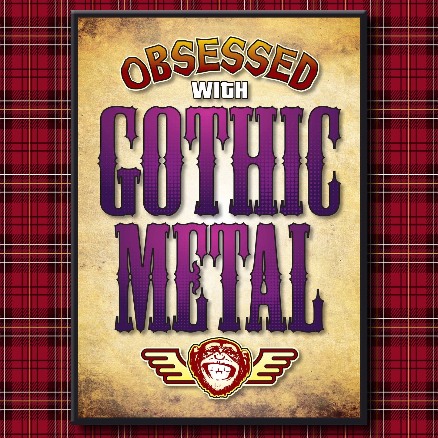 Gothic Metal - Obsessed Art Poster + Birthday / Greetings Card