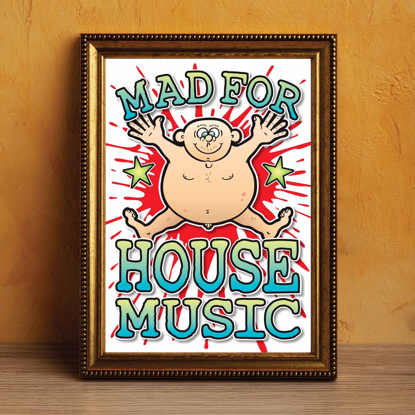House Music Art Print / Mad For Music Poster / Wall Décor