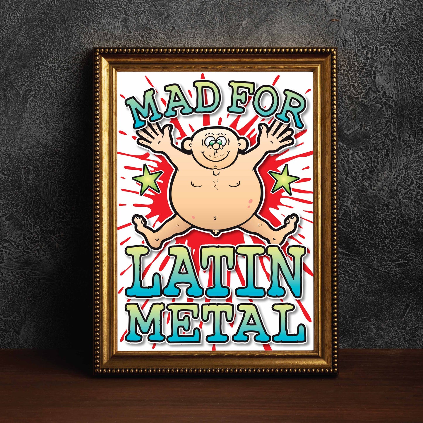 Latin Metal Art Print / Mad For Music Poster / Wall Décor