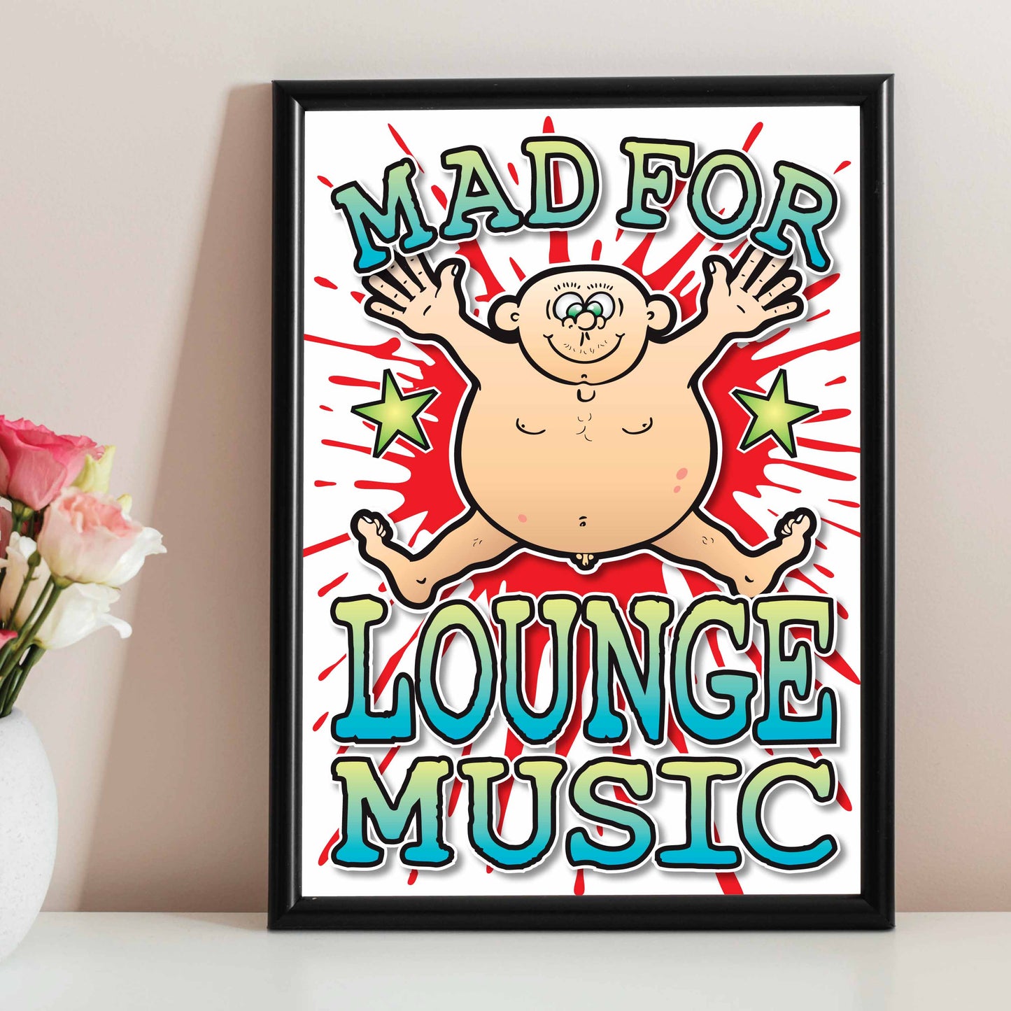 Lounge Music Art Print / Mad For Music Poster / Wall Décor