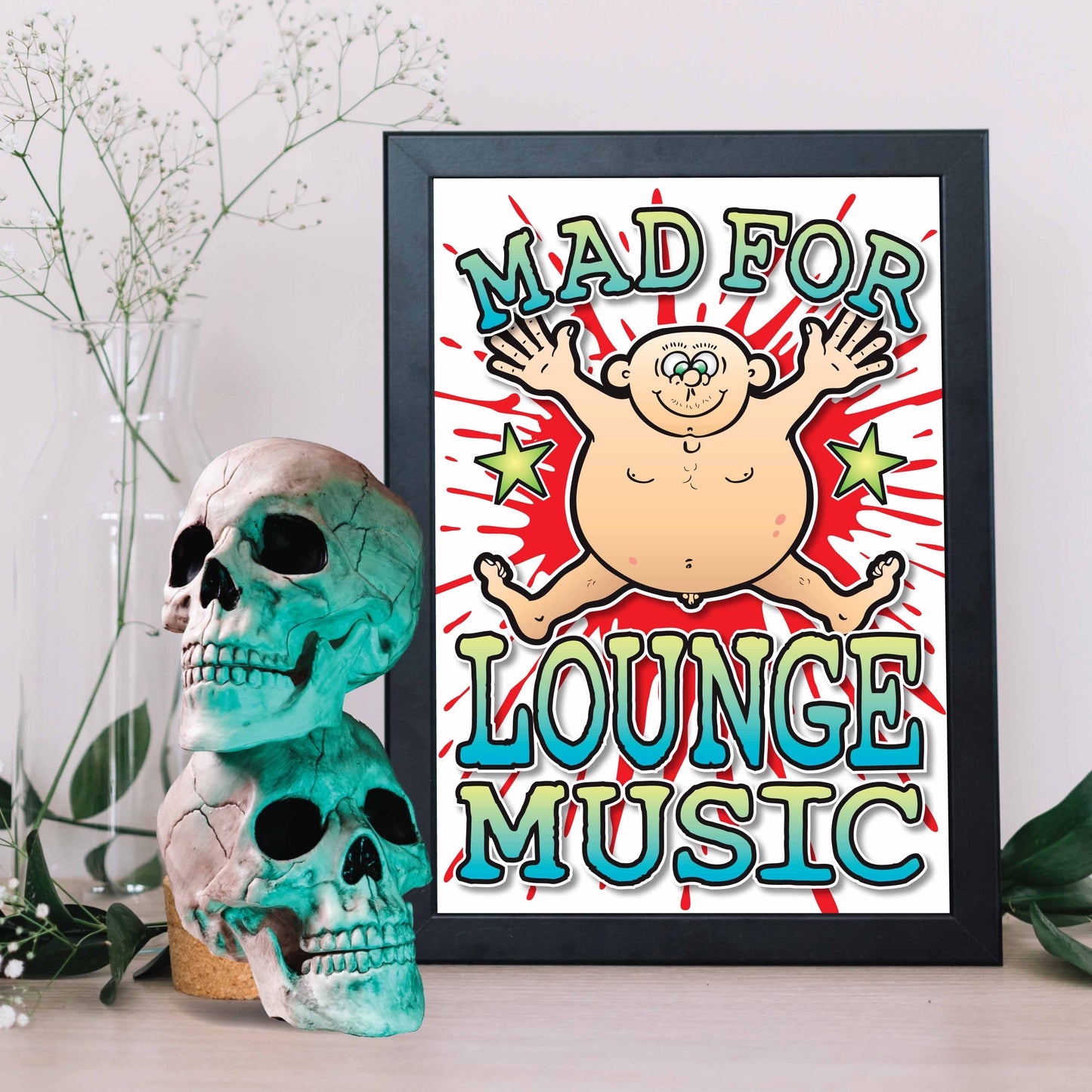 Lounge Music Art Print / Mad For Music Poster / Wall Décor