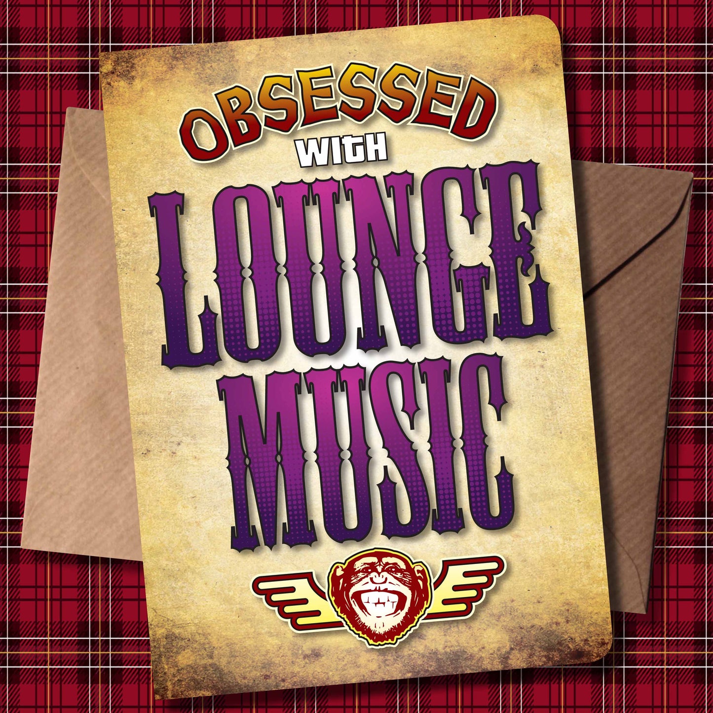 Lounge Music - Obsessed Art Poster + Birthday / Greetings Card
