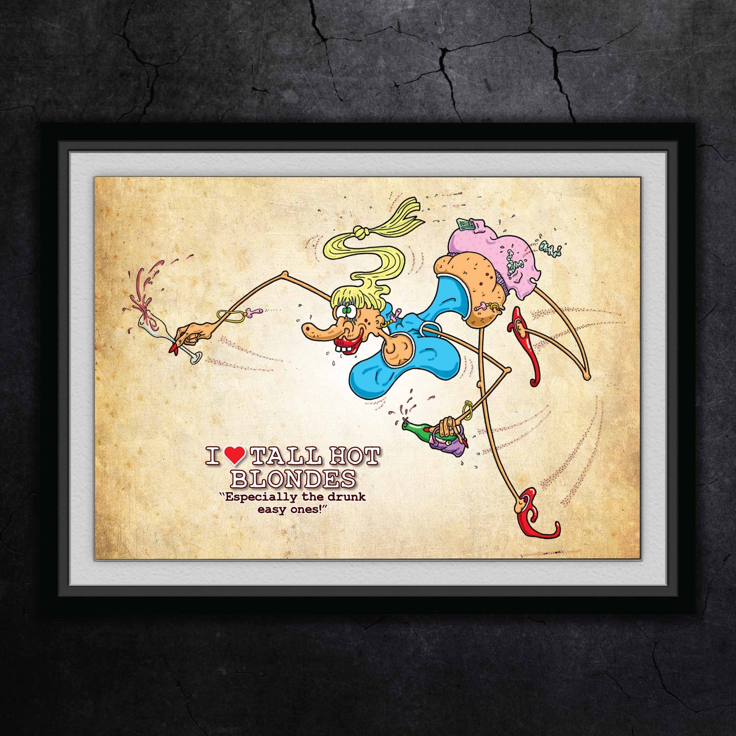 I Love Tall Hot Blondes Cartoon Art Print