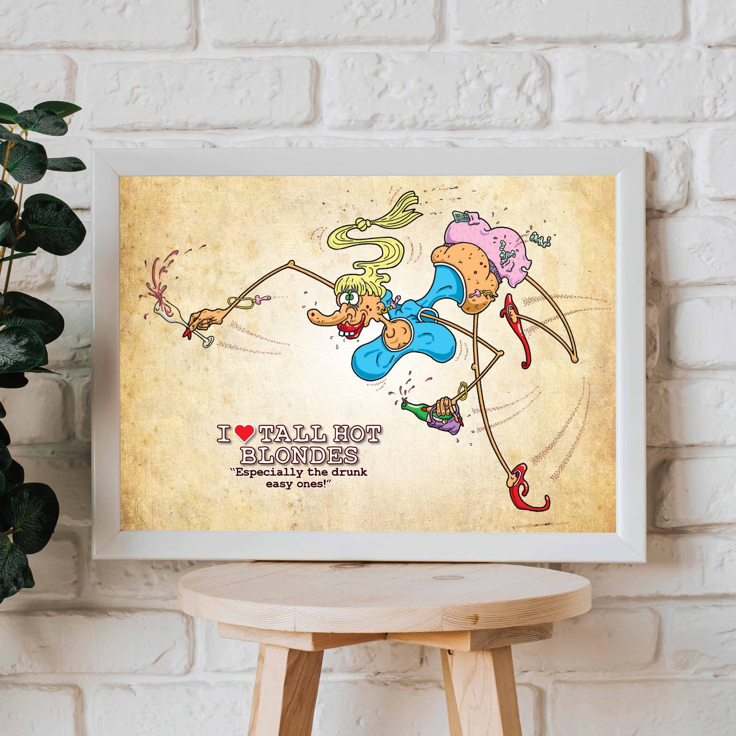 I Love Tall Hot Blondes Cartoon Art Print