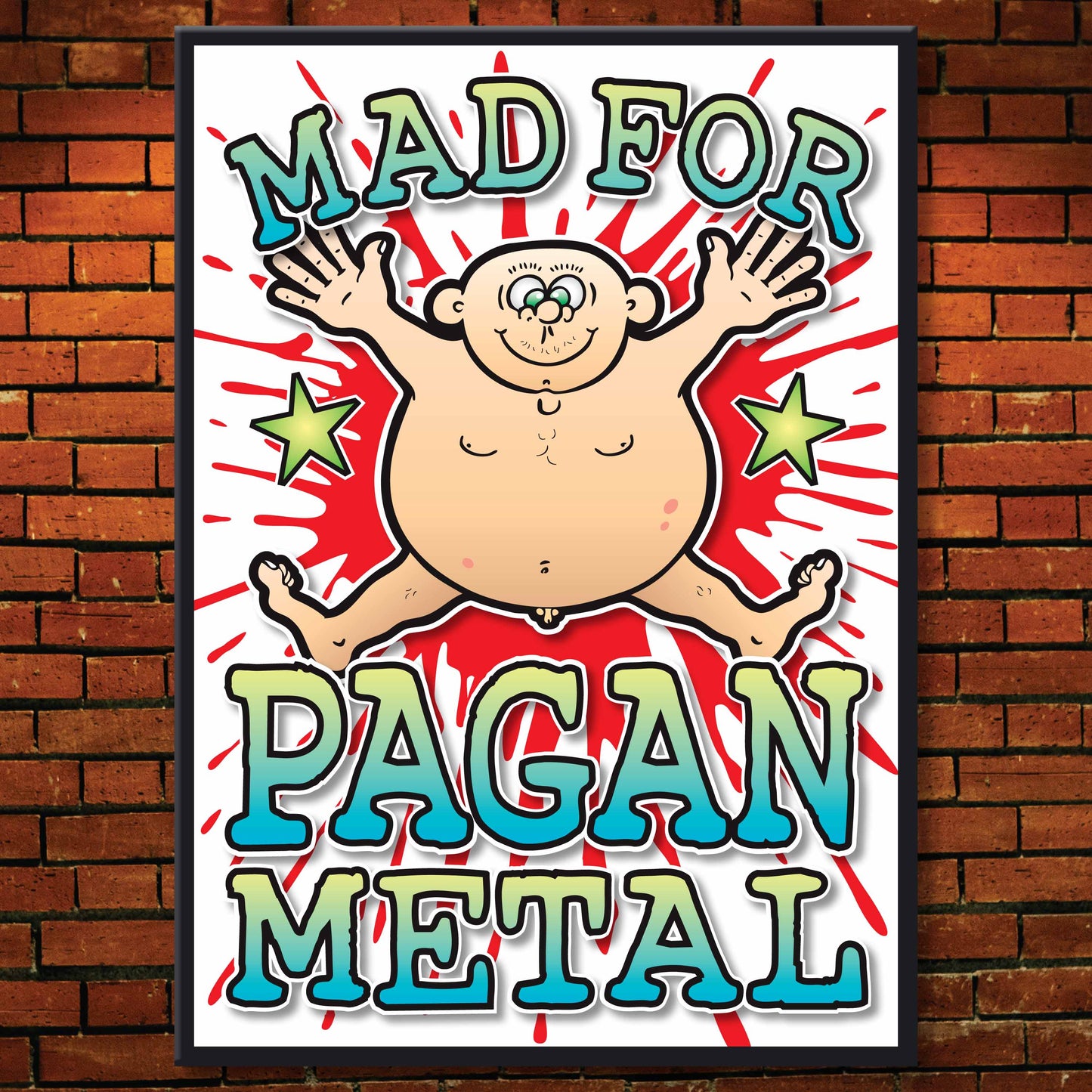 Pagan Metal Art Print / Mad For Music Poster / Wall Décor