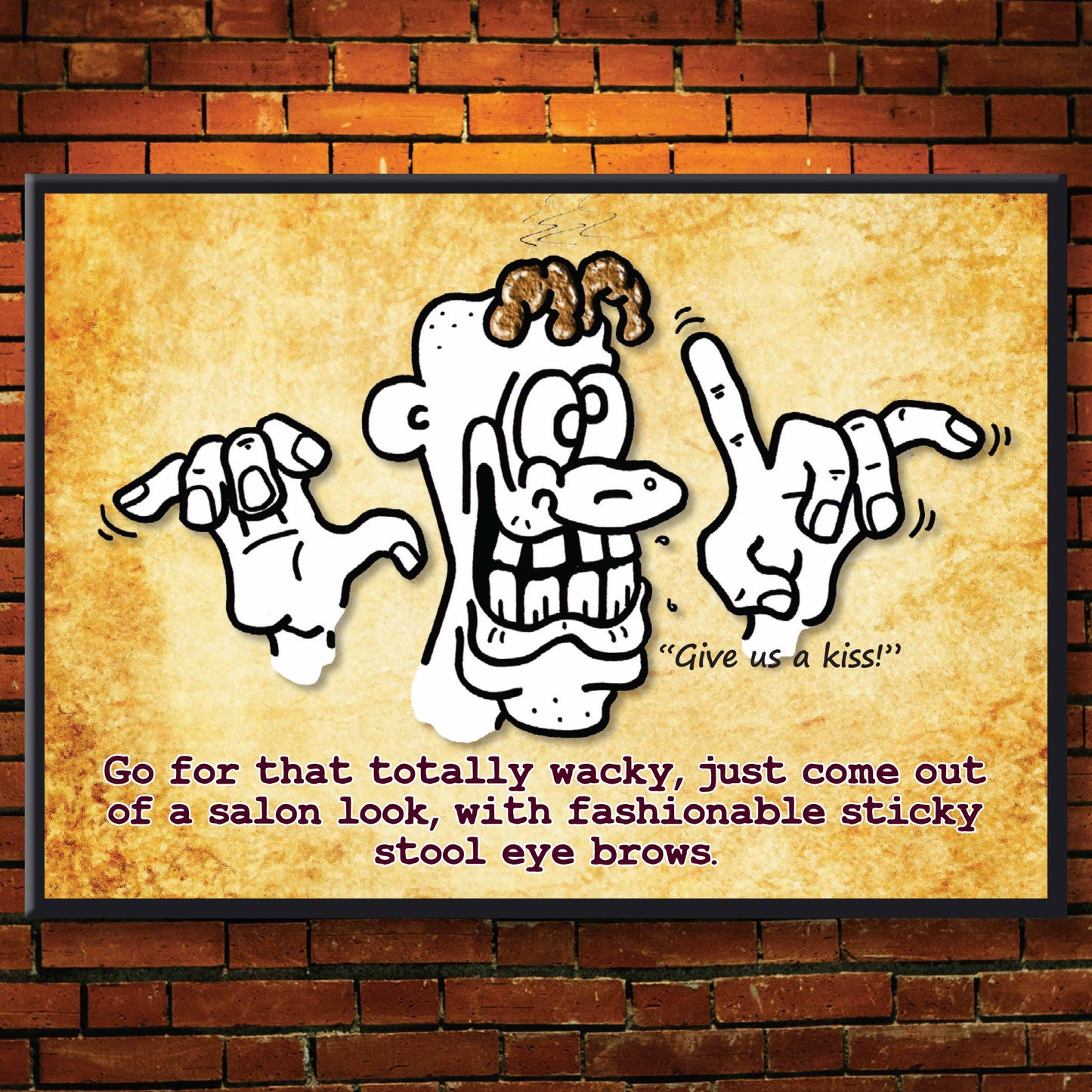 Big Eye Brows - Dog Poo Art Print