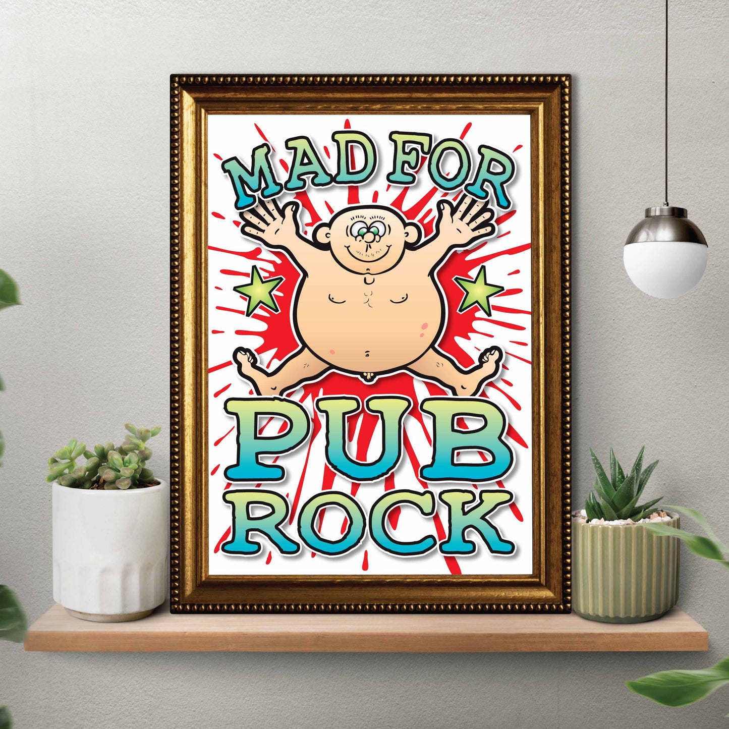Pub Rock Art Print / Mad For Music Poster / Wall Décor