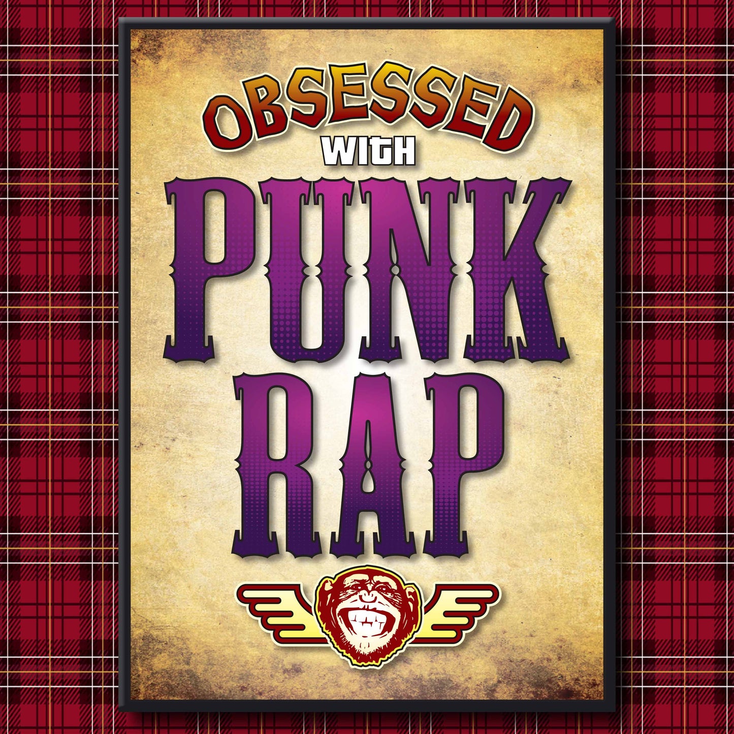 Punk Rap - Obsessed Art Poster + Birthday / Greetings Card