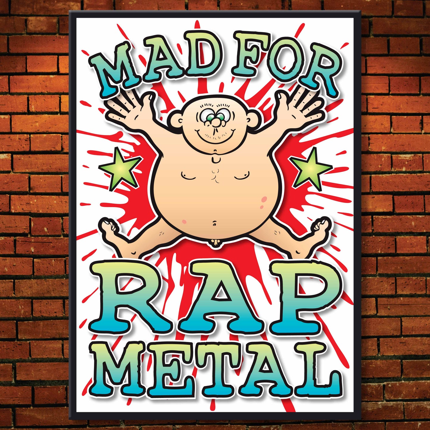 Rap Metal Art Print / Mad For Music Poster / Wall Décor