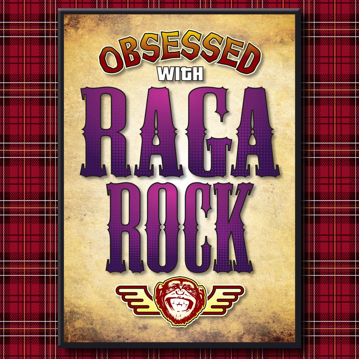 Raga Rock - Obsessed Art Poster + Birthday / Greetings Card