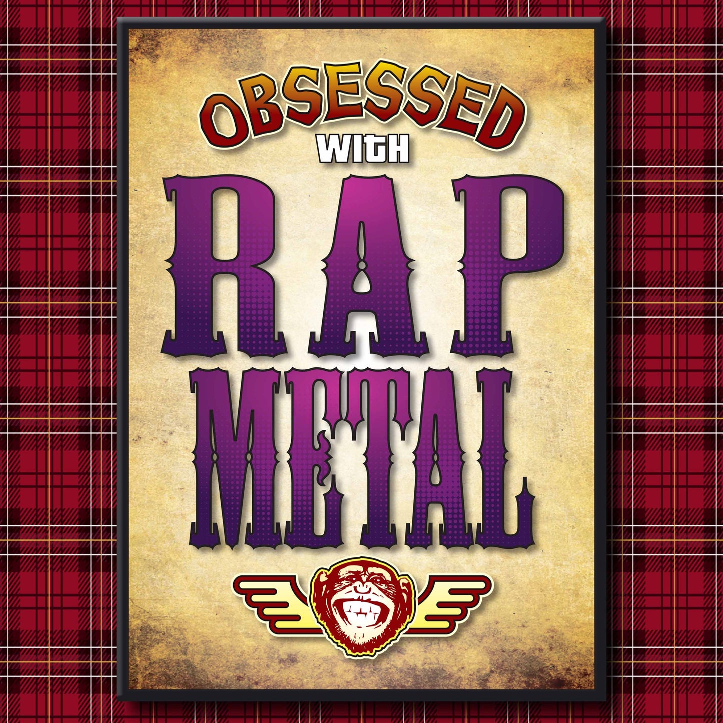 Rap Metal - Obsessed Art Poster + Birthday / Greetings Card