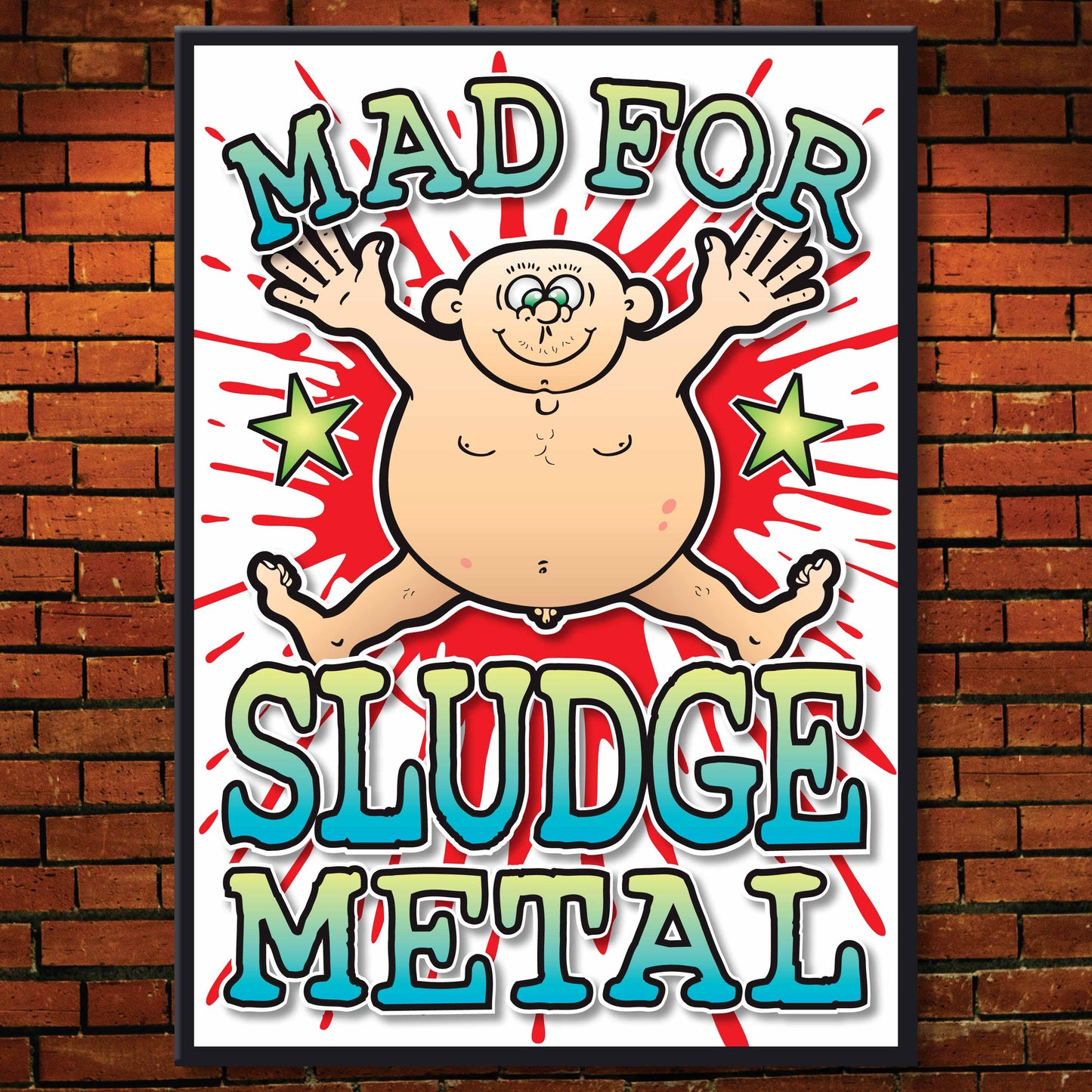 Sludge Metal Art Print / Mad For Music Poster / Wall Décor