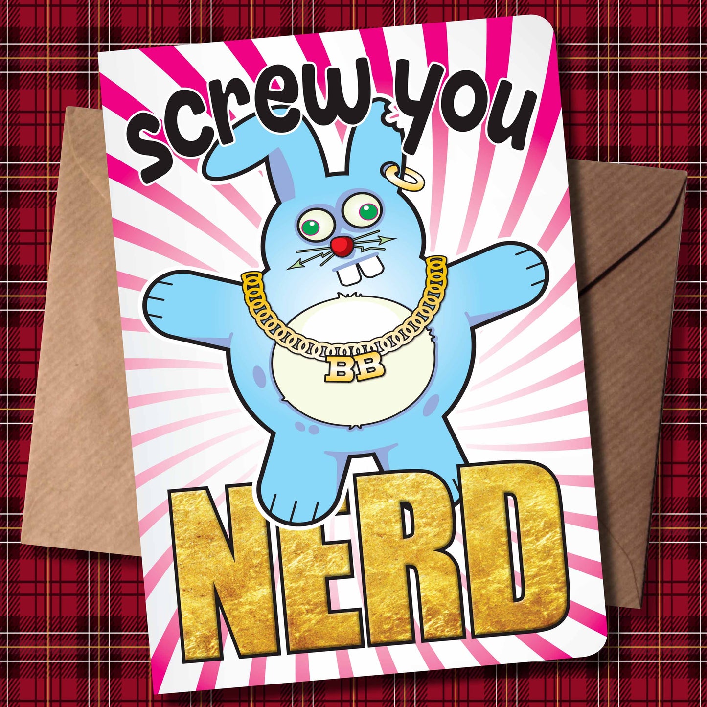 Screw You Nerd - Brutal Bunny Art Print + Greetings Card + Pin Badge