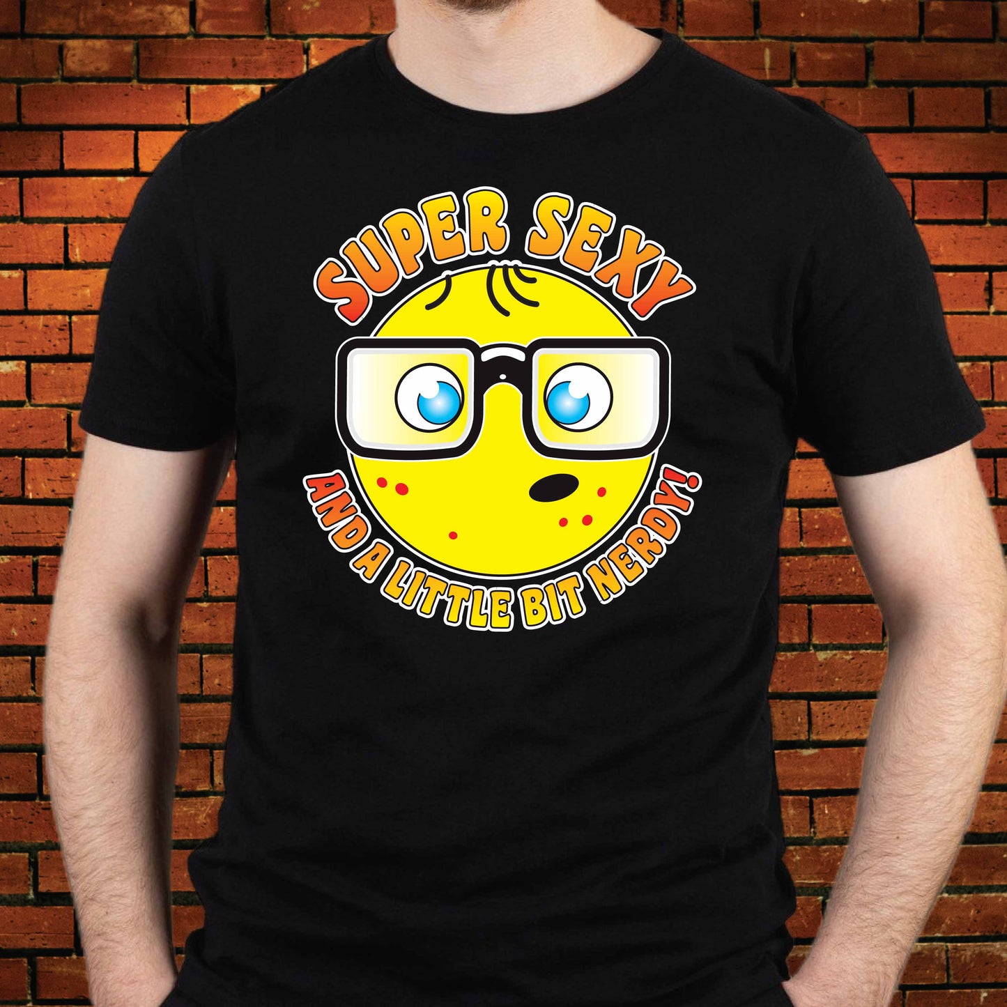 Super Sexy Nerd Funny Slogan Cotton T-Shirt