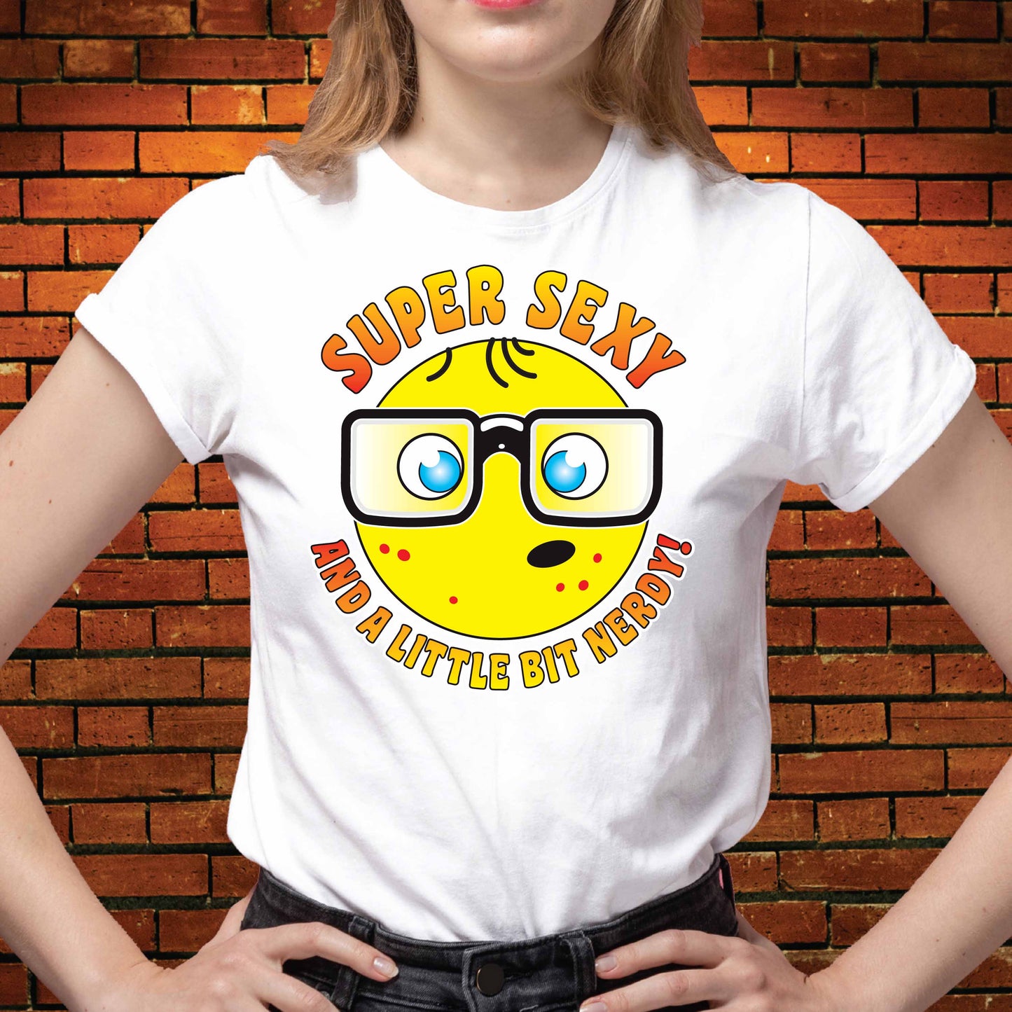 Super Sexy Nerd Funny Slogan Cotton T-Shirt