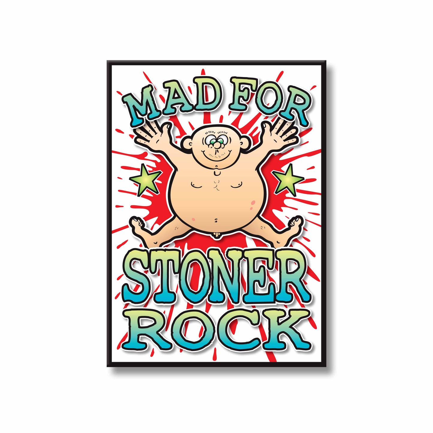Stoner Rock Art Print / Mad For Music Poster / Wall Décor