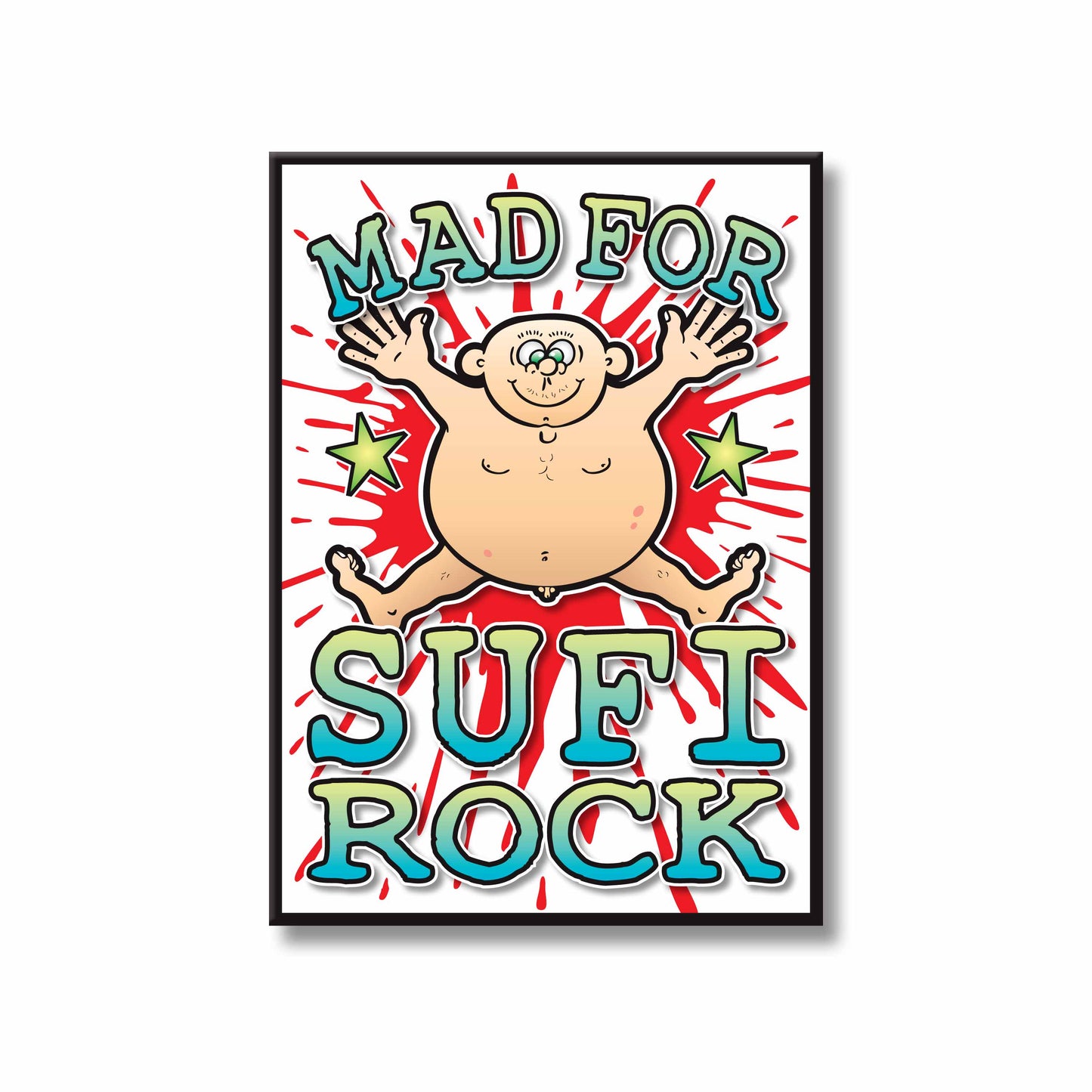 Sufi Rock Art Print / Mad For Music Poster / Wall Décor