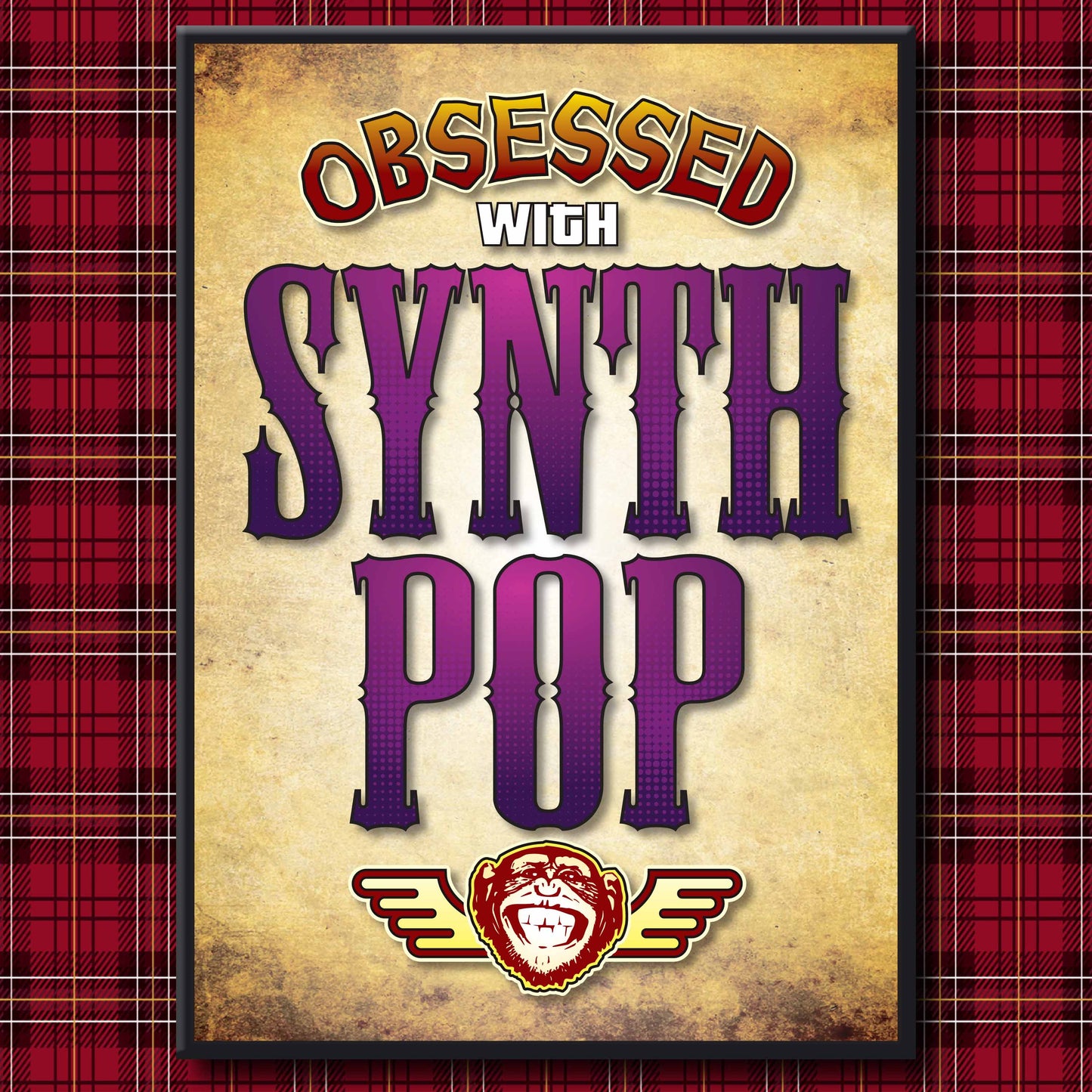 Synth Pop - Obsessed Art Poster + Birthday / Greetings Card