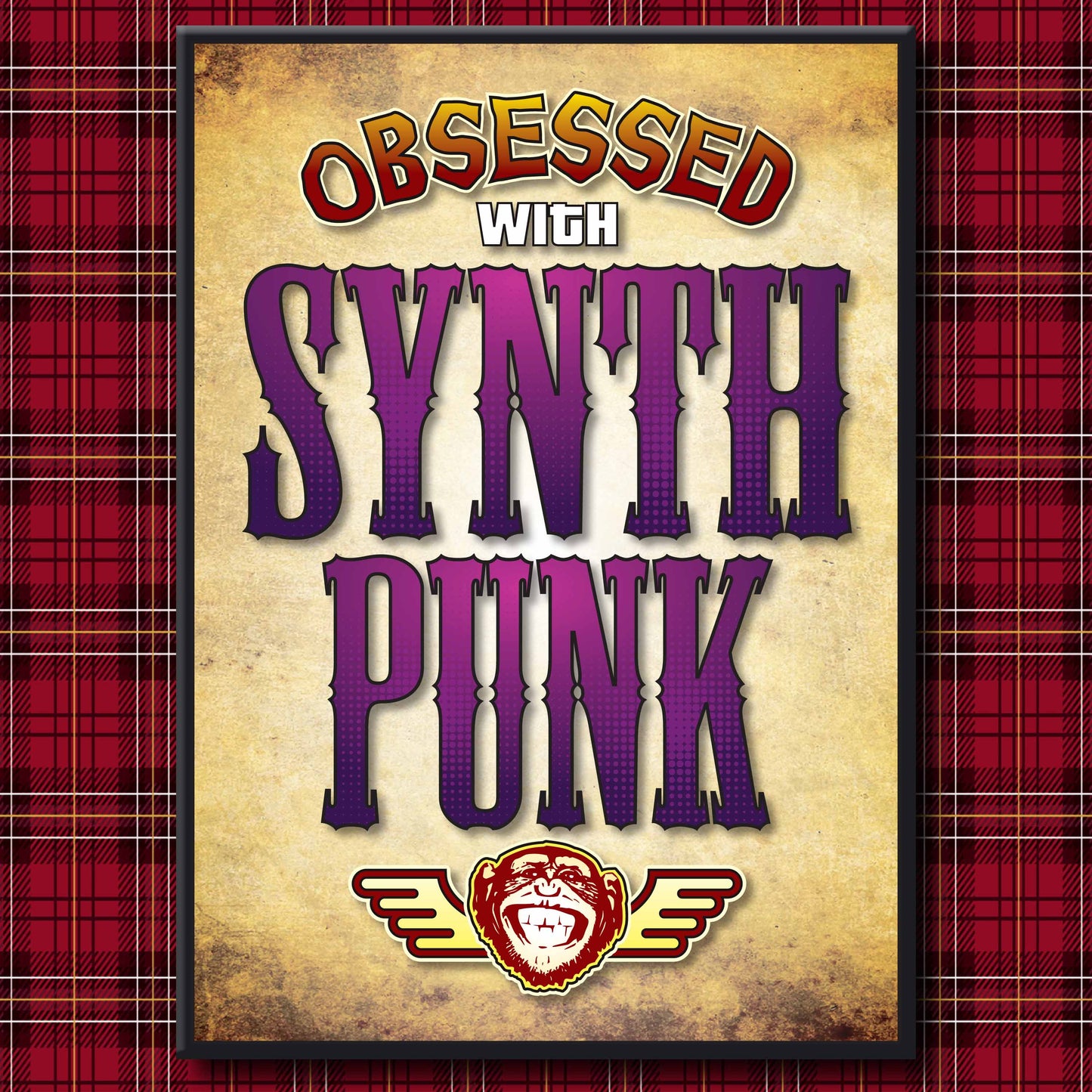 Synth Punk - Obsessed Art Poster + Birthday / Greetings Card