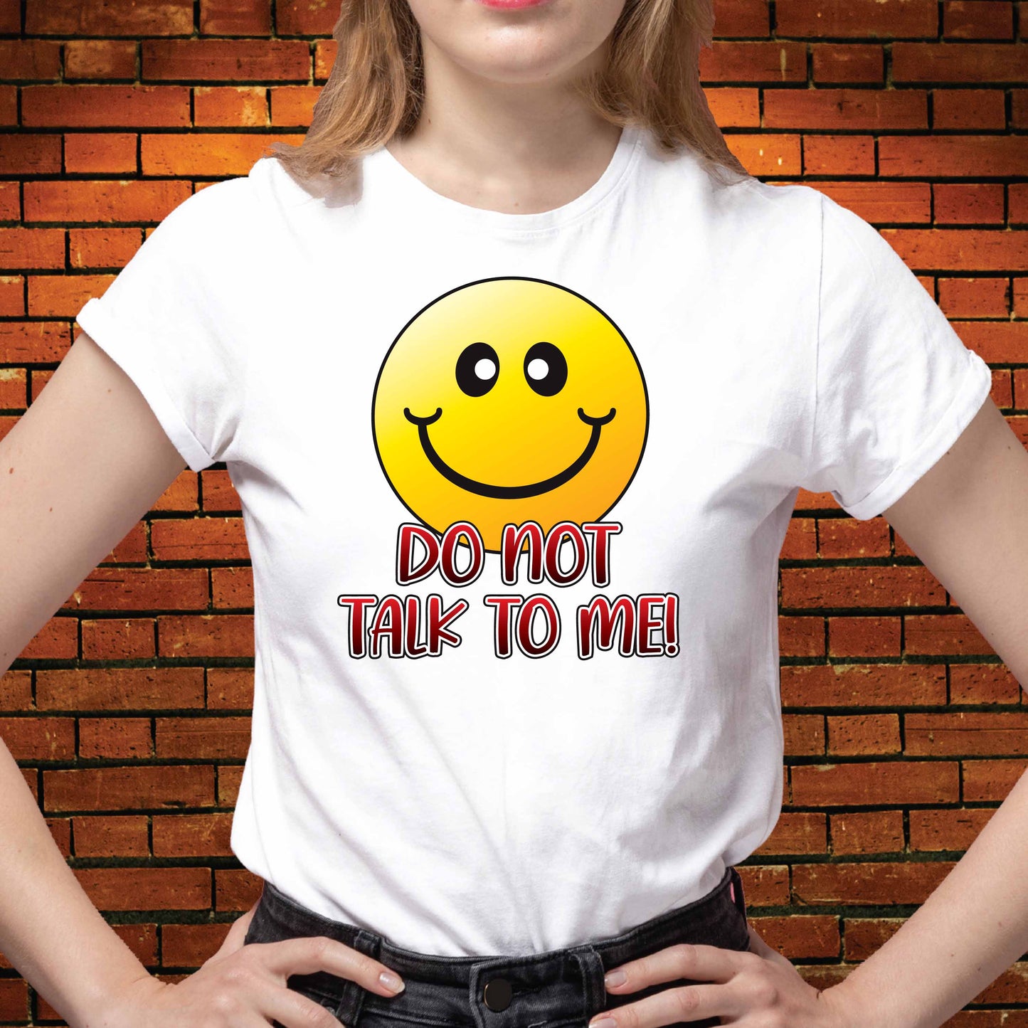 Do Not Talk To Me Funny Slogan Cotton T-Shirt