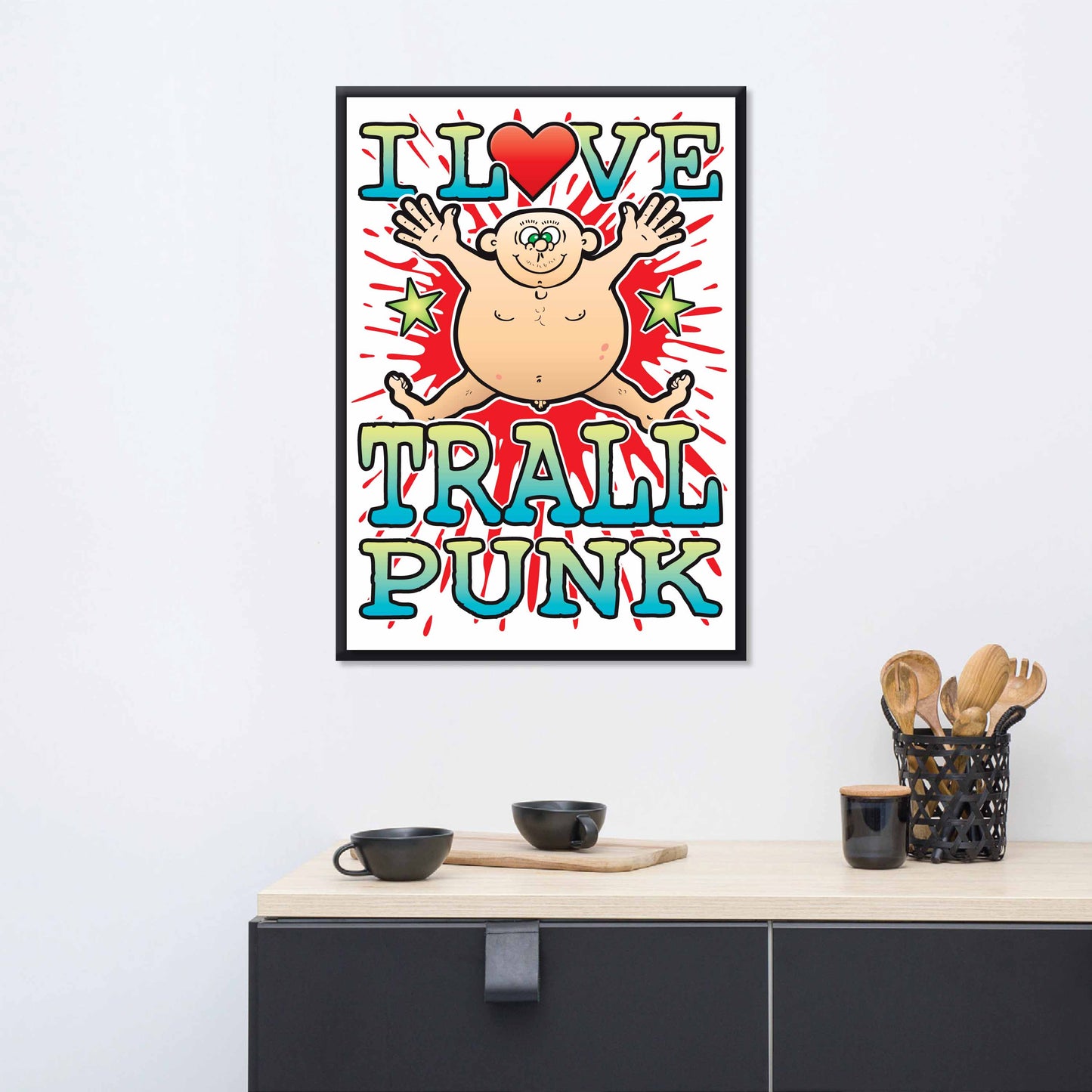 Trallpunk 50x70cm Wall Art / Love Music Poster