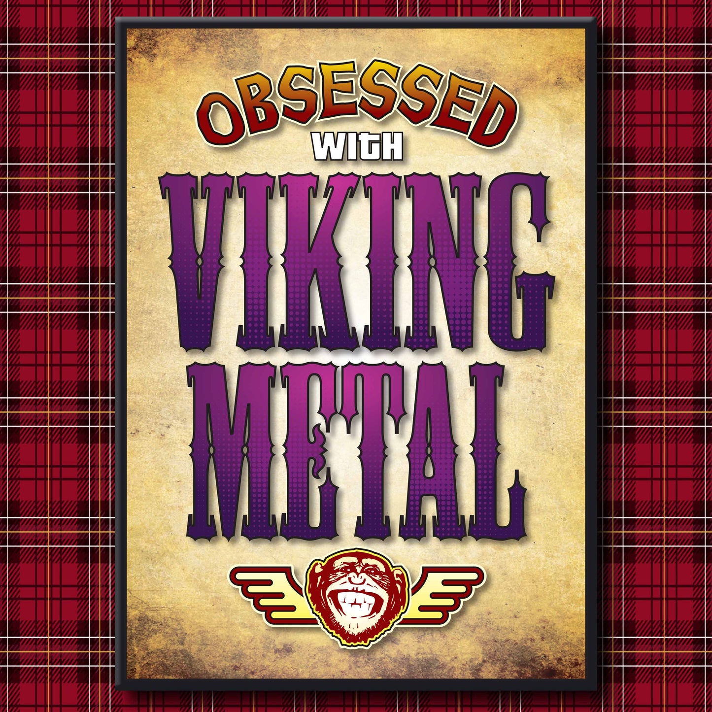 Viking Metal - Obsessed Art Poster + Birthday / Greetings Card