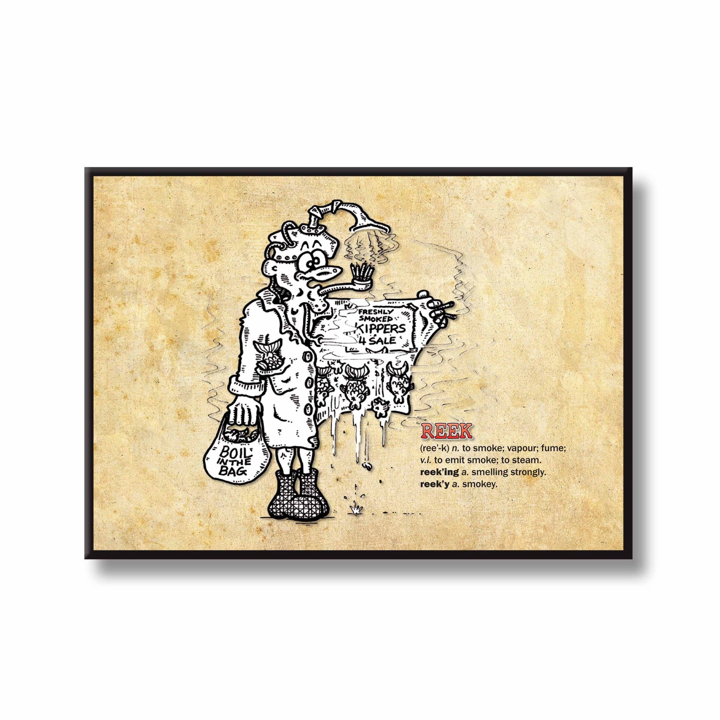Reek Cartoon Art Print