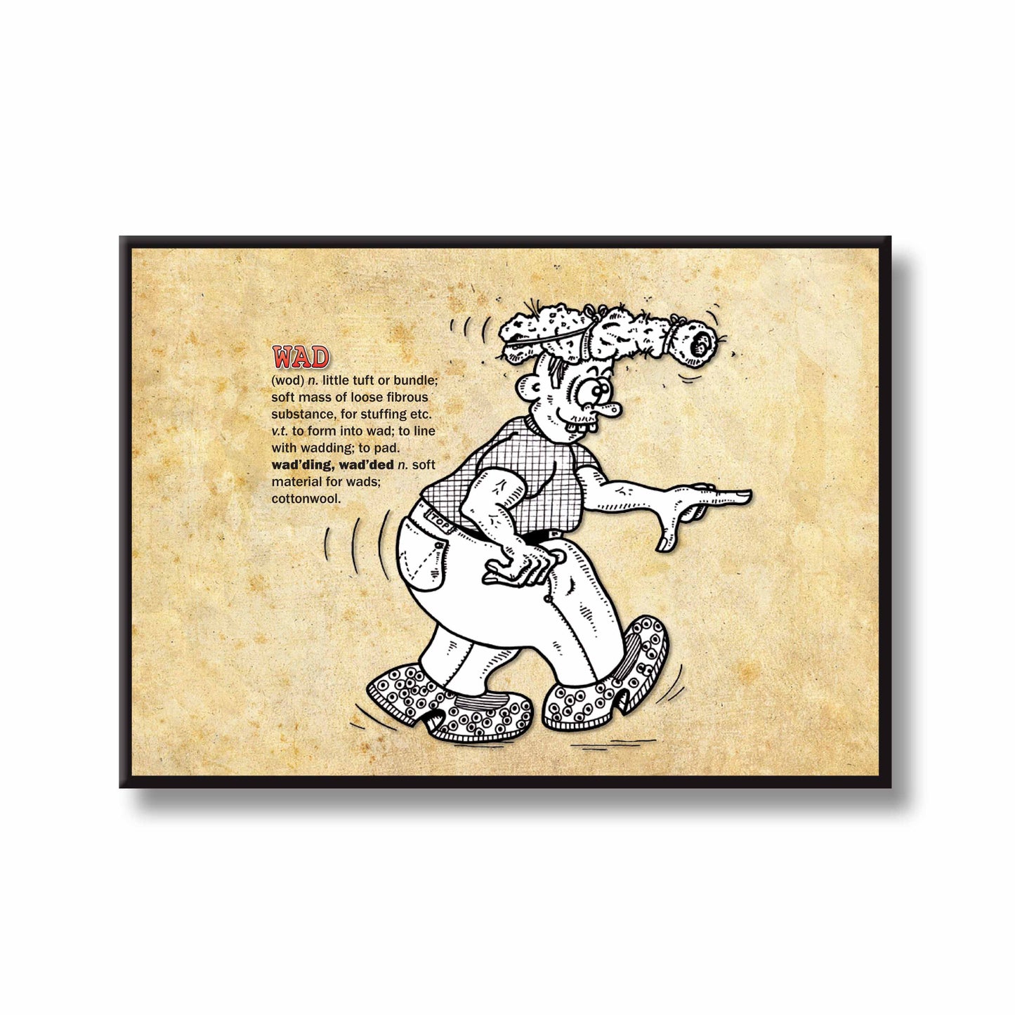 Wad Cartoon Art Print