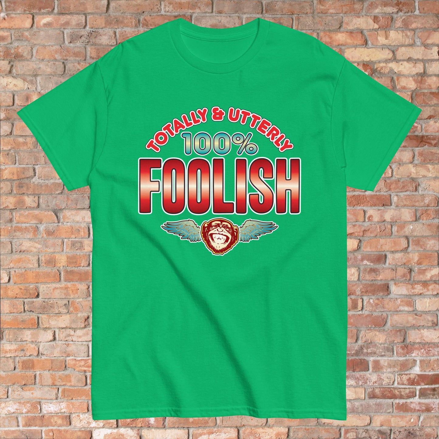 Foolish 100% Sugar Tag Cotton T-Shirt
