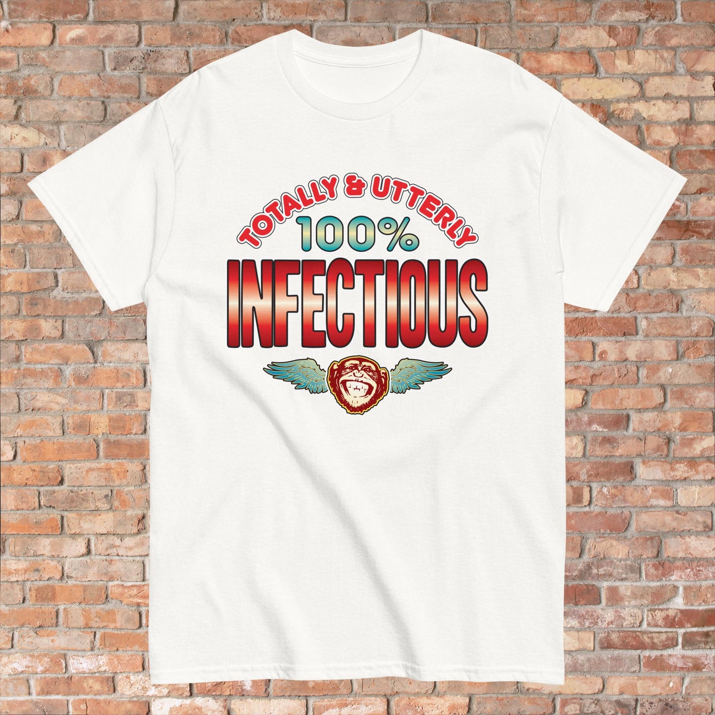 Infectious 100% Sugar Tag Cotton Unisex T-Shirt